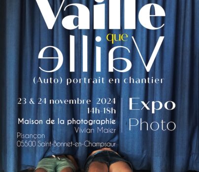 EXPO PHOTO VAILLE QUE VAILLE